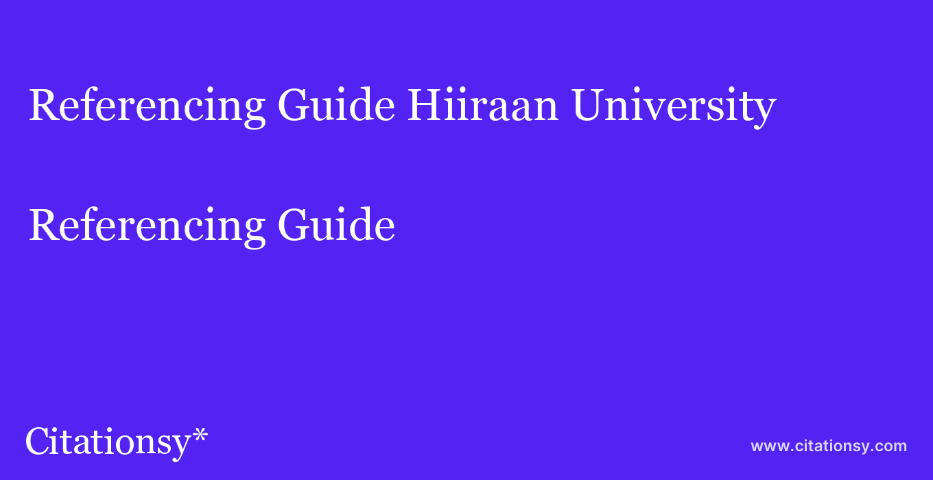 Referencing Guide: Hiiraan University